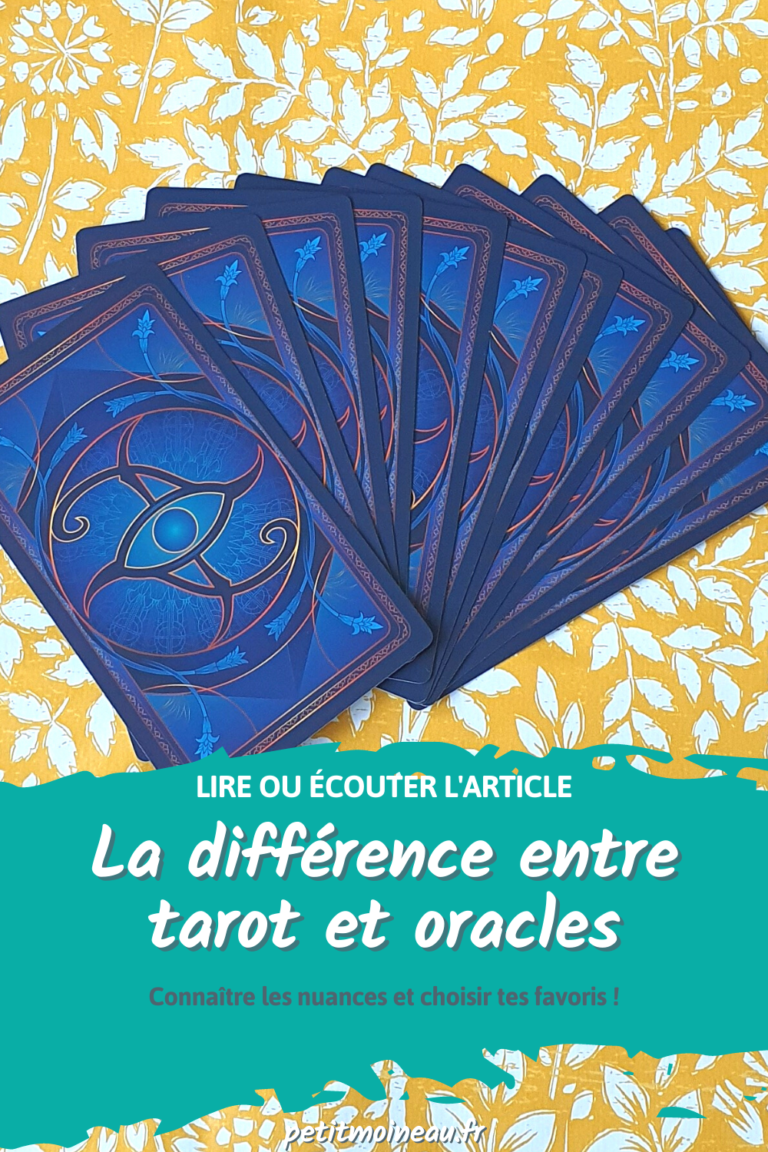 La Différence Entre Tarot Et Oracle - Petit Moineau