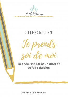 Checklist Je prends soin de moi Checklist Je prends soin de moi